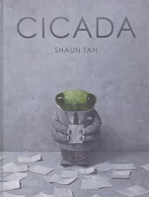 Cicada by Shaun Tan